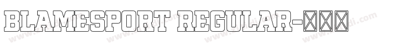 BlameSport Regular字体转换 BlameSport Regular字体转换